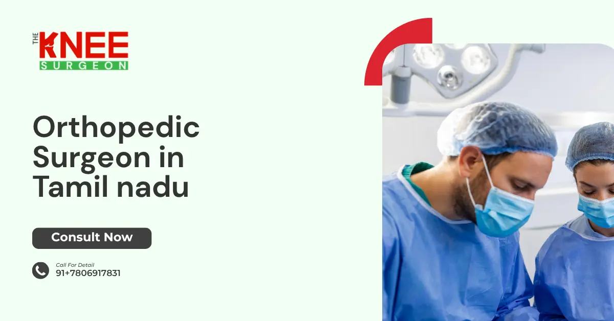 Orthoapedic Surgeon in Tamil nadu