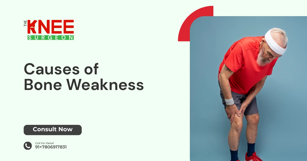 Causes of Bone Weakness