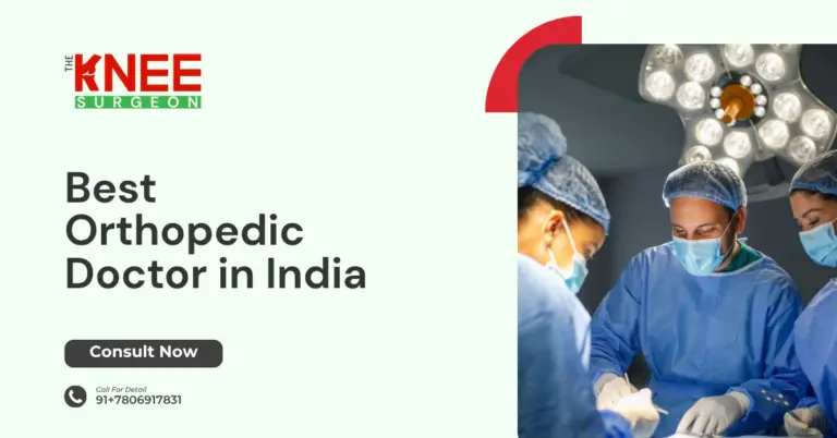 Best Orthopedic Doctor in India