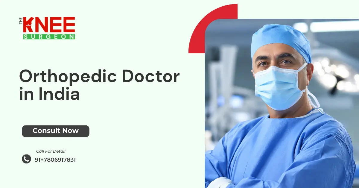 Orthopedic Doctor in India