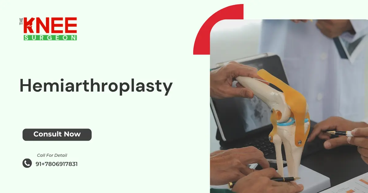 Hemiarthroplasty